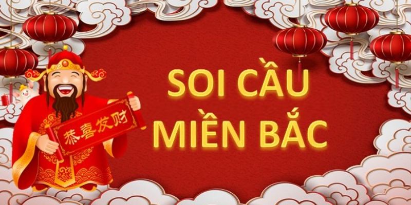 Soi cầu lô đề xổ số miền bắc là gì